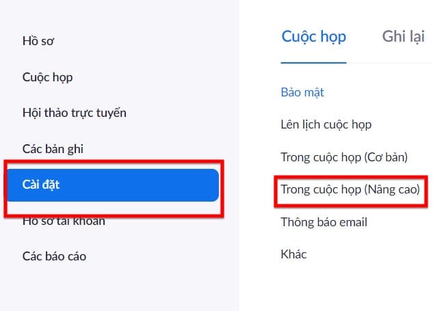 Vào cài đặt -> Cuộc họp nâng cao