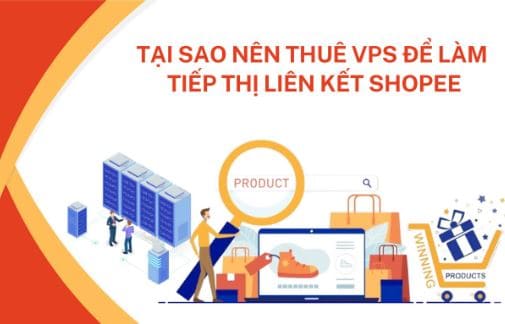 Tiếp thị liên kết Shopee bằng cách sử dụng VPS  11