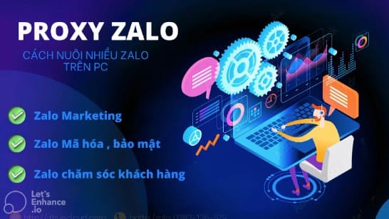 Proxy Zalo là gì? Cách nuôi nhiều Zalo bằng Proxy 9